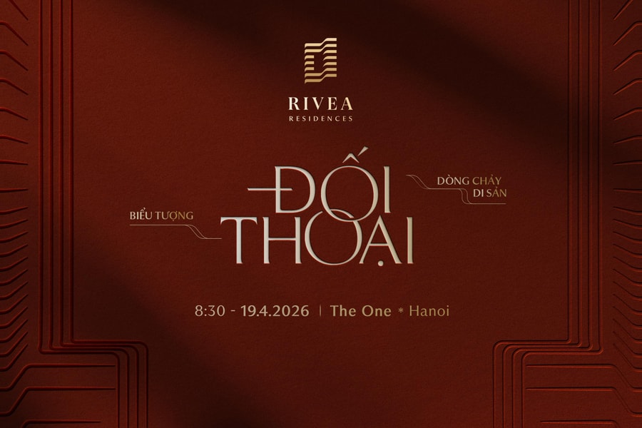 Sự kiện trải nghiệm nghệ thuật "Đối thoại" cùng Rivea Residences sắp diễn ra