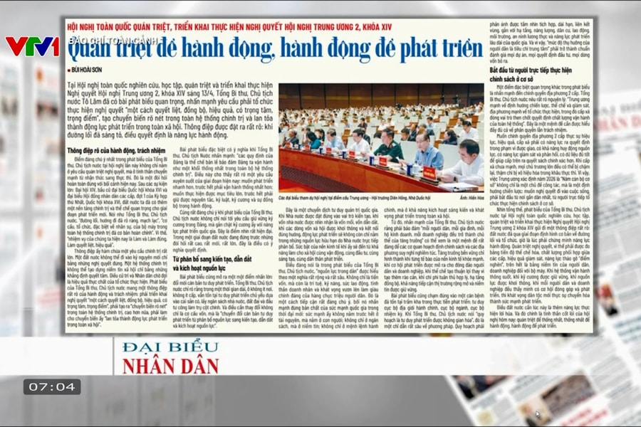 Báo chí toàn cảnh VTV1: "Quán triệt để hành động, hành động để phát triển"