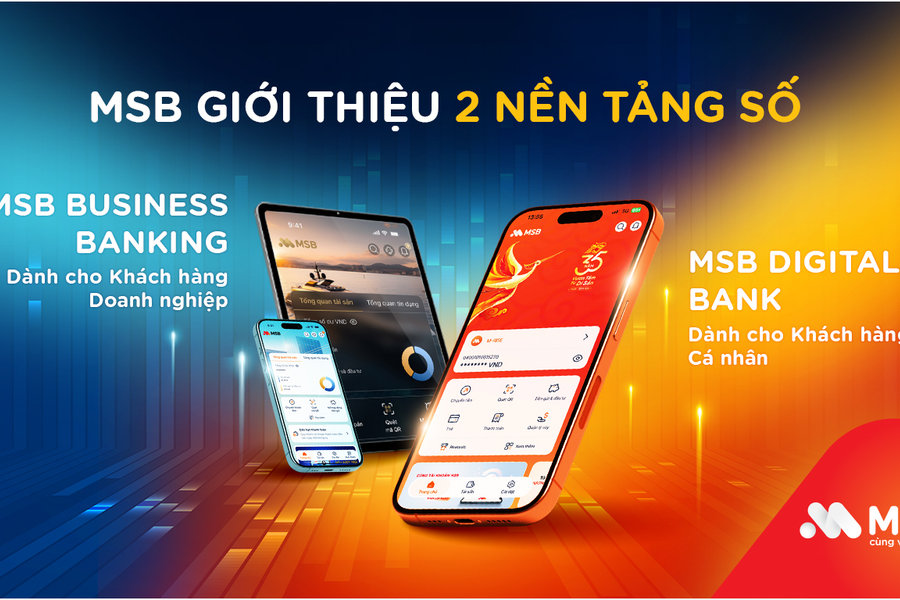 MSB khẳng định vị thế dẫn đầu cuộc đua số với bộ đôi nền tảng ngân hàng thế hệ mới