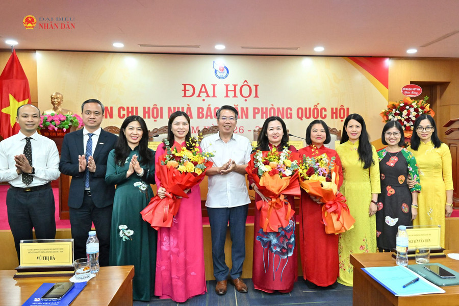 Đại hội Liên Chi hội Nhà báo Văn phòng Quốc hội nhiệm kỳ 2026 - 2031