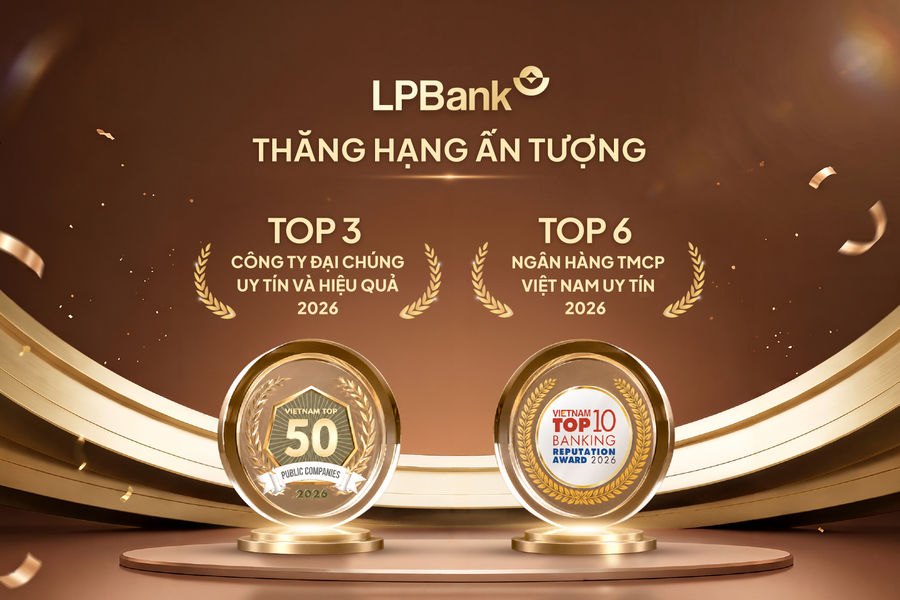 LPBank thăng hạng mạnh trên hai bảng xếp hạng uy tín hàng đầu Việt Nam